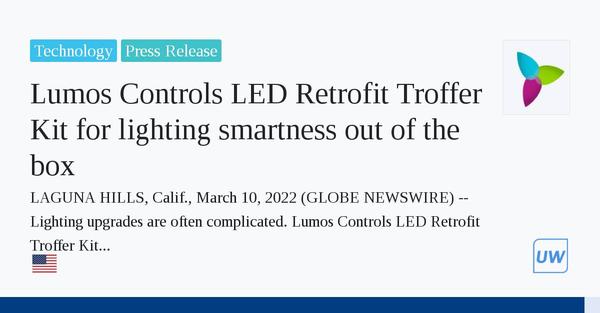 Lumos Controls LED Retrofit Troffer Kit for lighting smartness out of the box