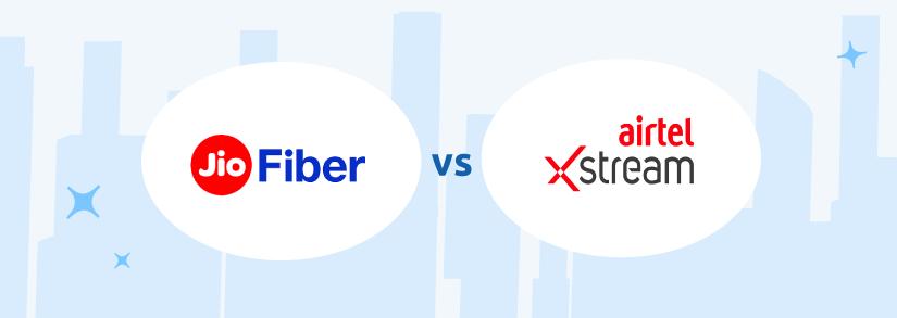 Airtel Xstream or JioFiber? Know which broadband service will be cheaper for you 