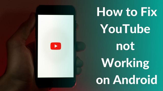 Top 8 Ways to Fix YouTube Not Working on Android
