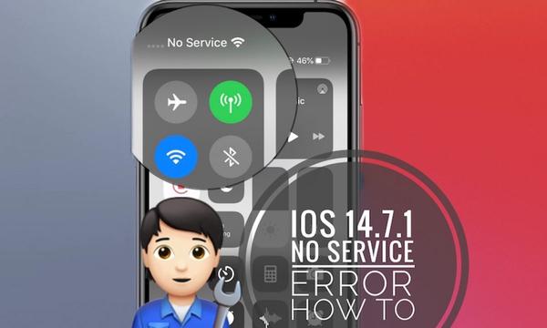 iOS 14.7.1 users complain about ‘No service’ bug after updating their iPhones Guides