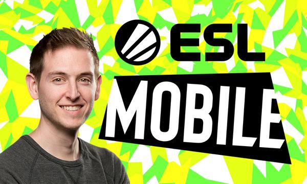 “Esports 2.0”: Discussing ESL Gaming’s mobile esports ambitions