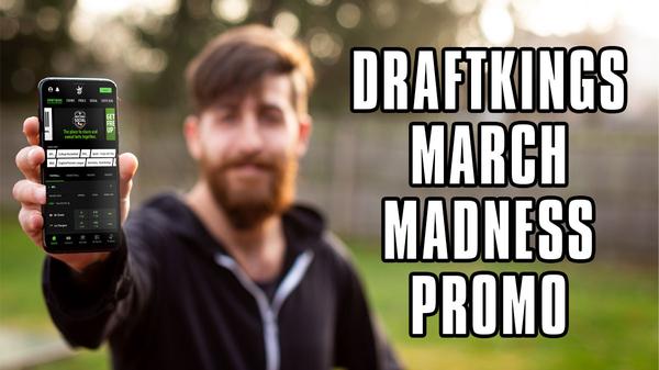 DraftKings promo code rolls March Madness bet , win 0 bonus into weekend 