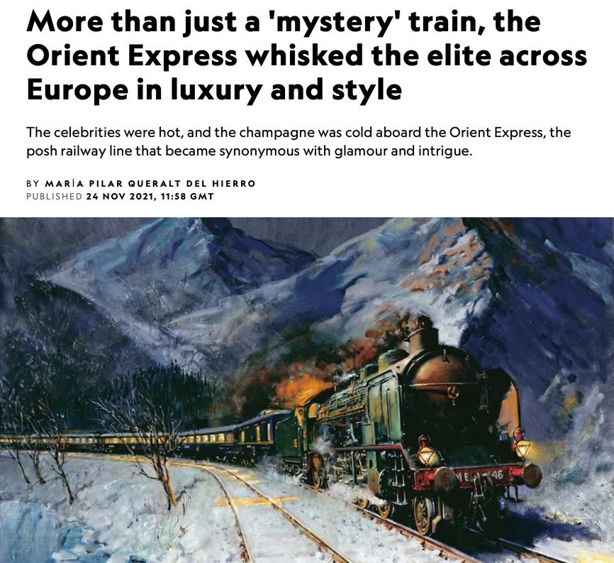 More than just a 'mystery' train, the Orient Express whisked the elite across Europe in luxury and style 
