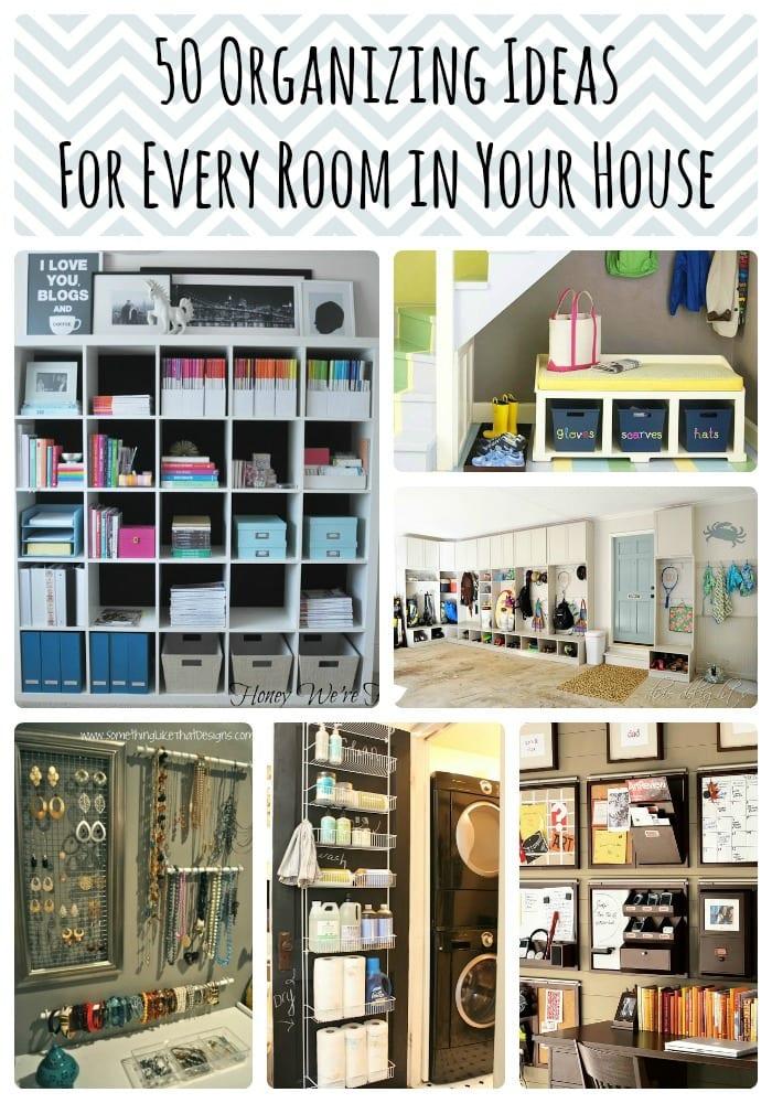 Organizing Ideas For Every Room