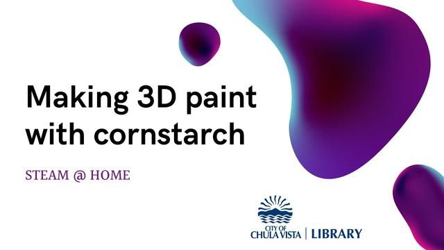 Make 3D Paint With Starch