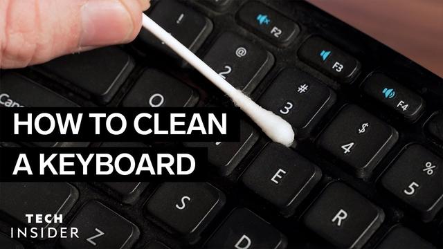 Are You Properly Cleaning Your Computer's Keyboard? Here's How to Reach Between and Beneath the Keys 