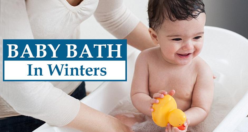 How to Bathe Babies during Winter?