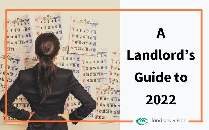 11 things landlords need to know in 2022 