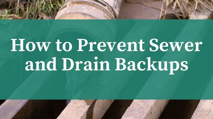 Prevent sewer backups