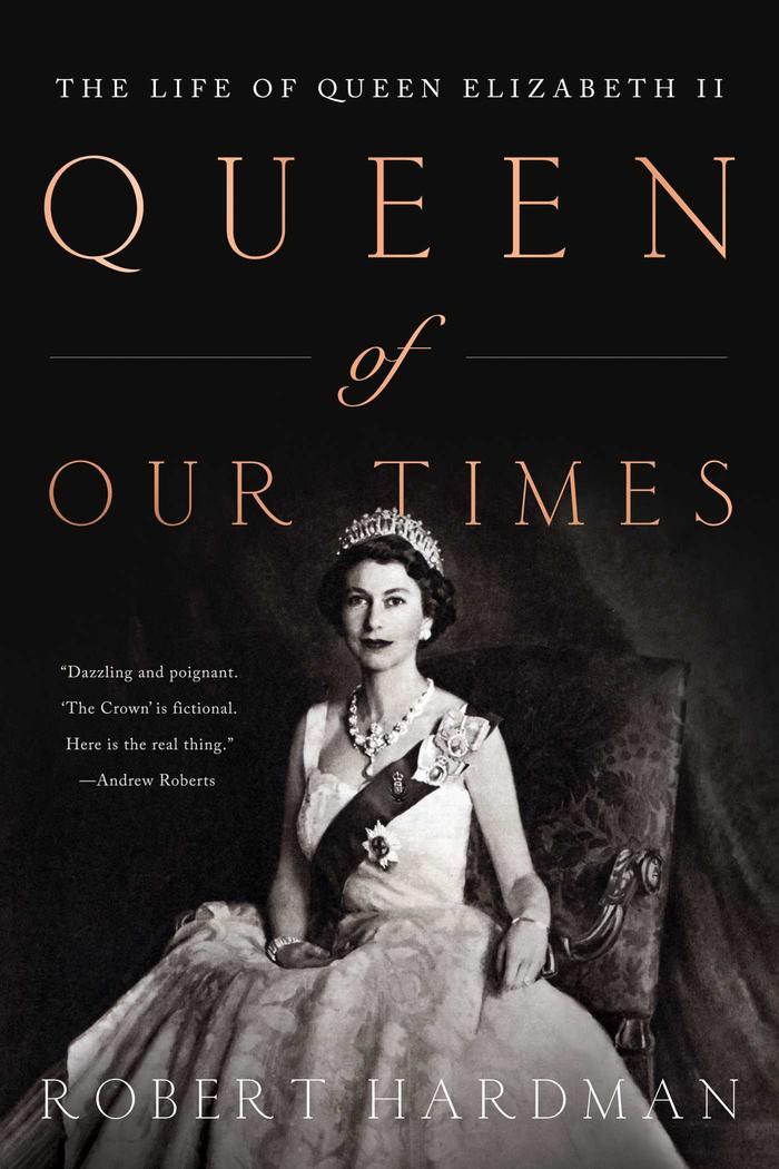 Queen of Our Times by Robert Hardman review — God save her! Our monarch is trapped inside a gilded cage