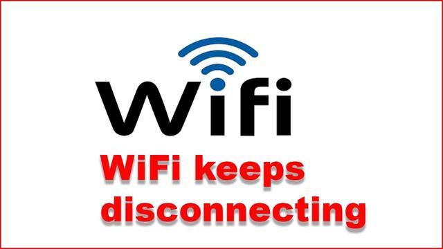 [Solutions] Wifi often disconnects or goes intermittently 