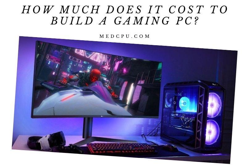 How Much Does it Cost to Build a Gaming PC?