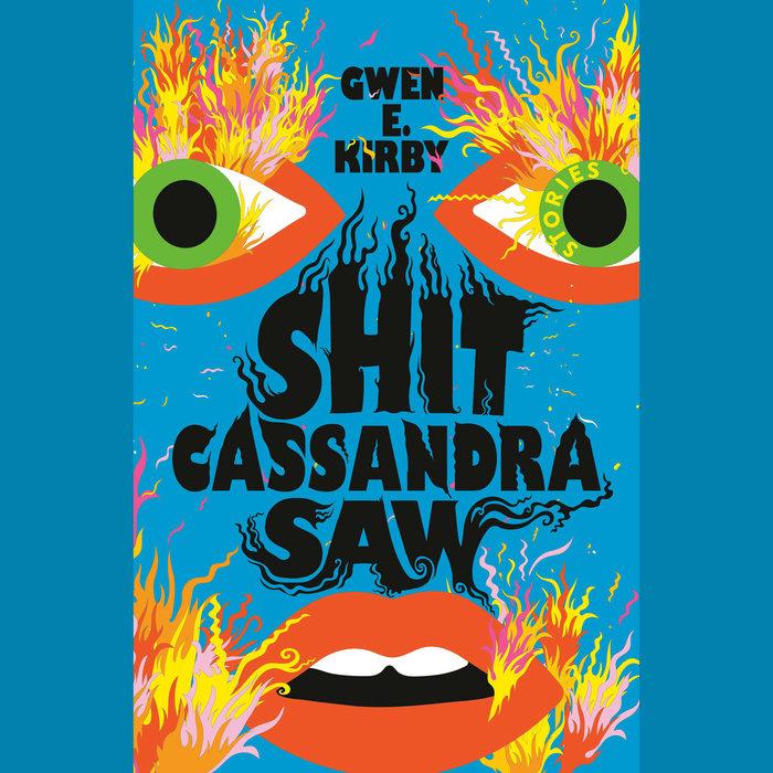 Author Gwen Kirby introduces new book, Shit Cassandra Saw