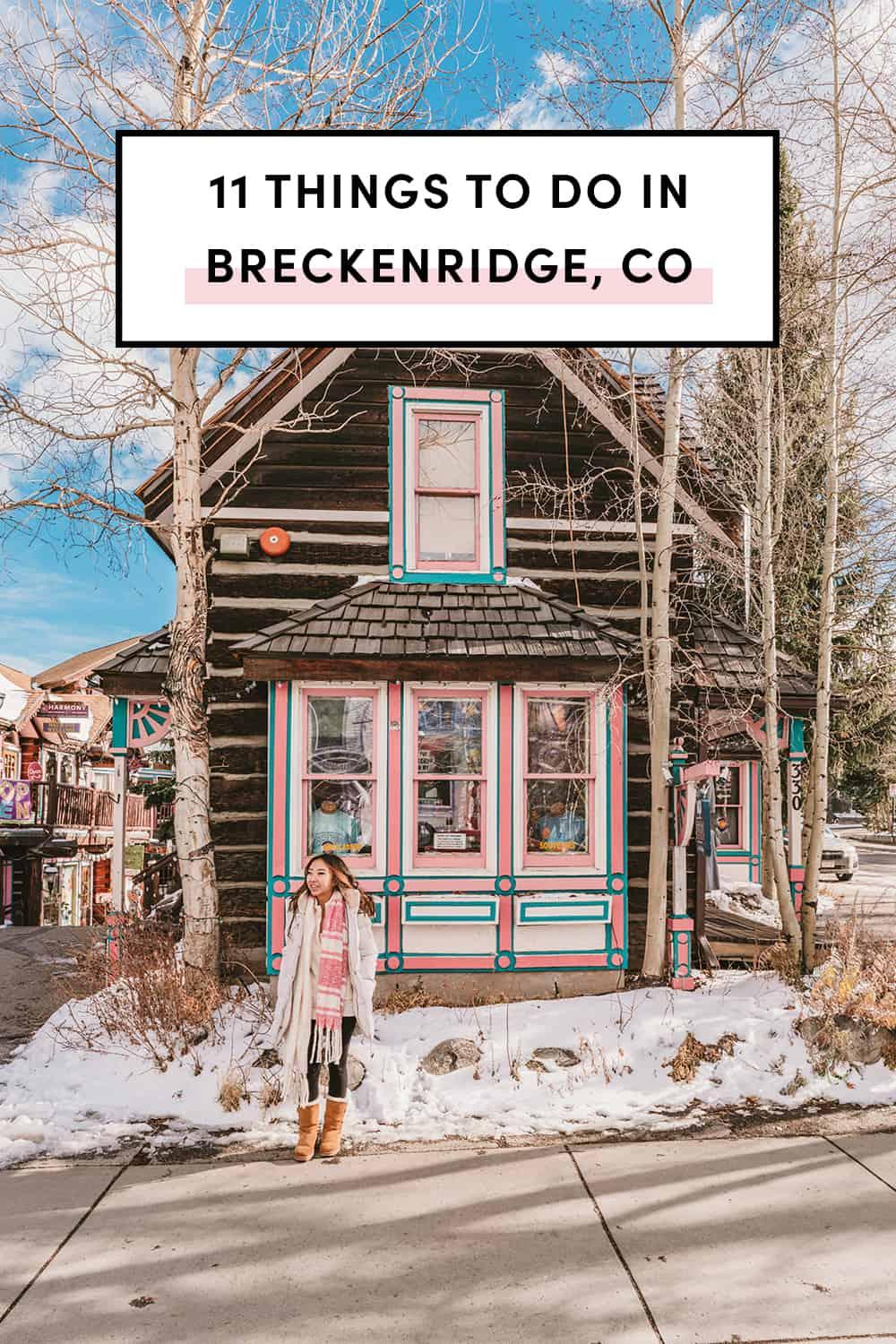 11 Best Things To Do In Breckenridge Colorado 