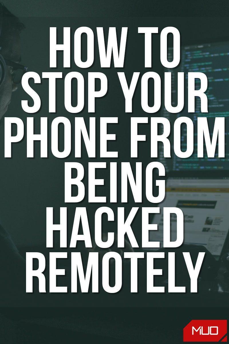 www.makeuseof.com How Your Phone Can Be Hacked Remotely and What You Can Do to Stop It 
