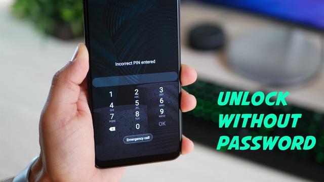 How to unlock Android phone without password 
