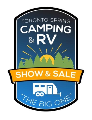 Official 2017 Show Announcement: The Toronto Spring Camping & RV Show and Sale – The BIG ONE