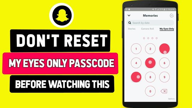 How to Change Your “My Eyes Only” Password on Snapchat