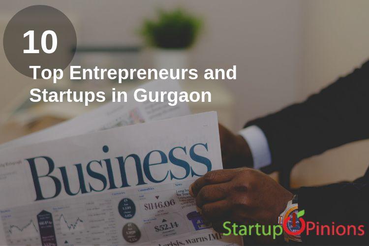 Top 10 Best and Most Reputed Startups in Gurgaon 2022