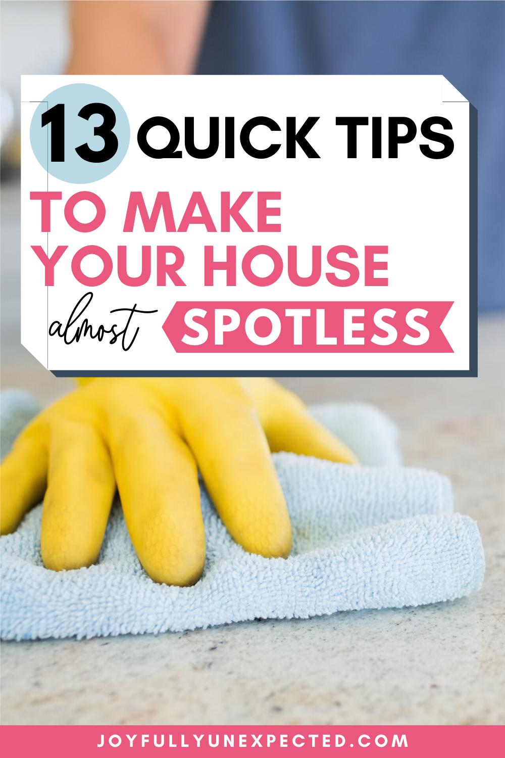 13 quick tips for cleaning your house 