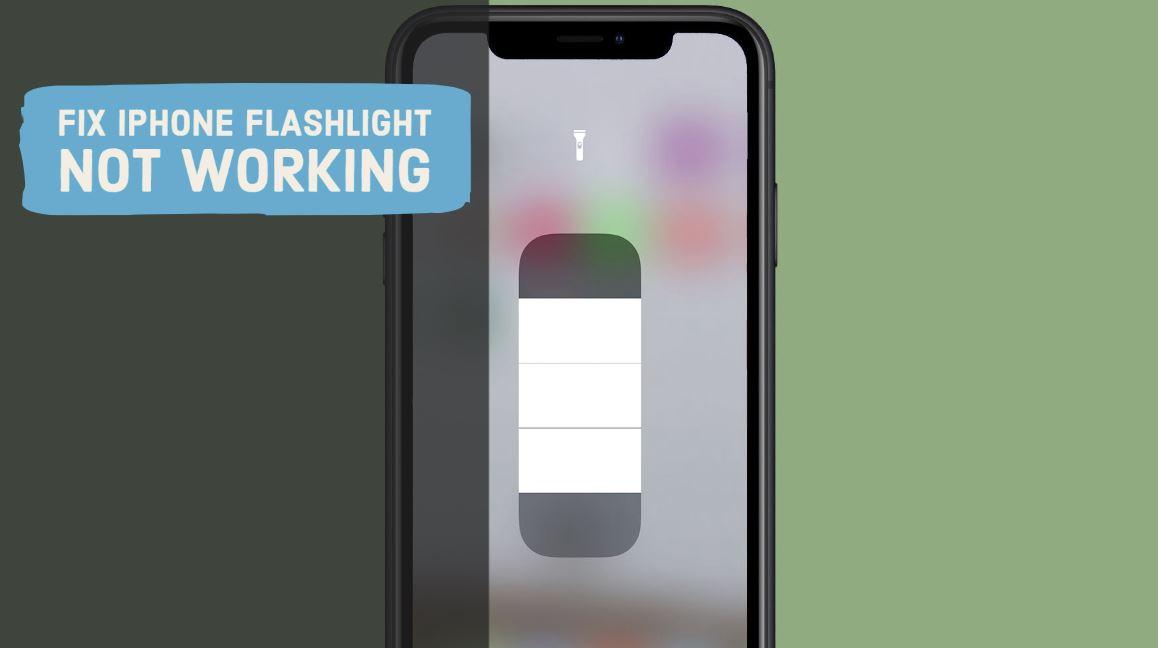 iPhone Flashlight Not Working? 10 Best Ways to Fix! 