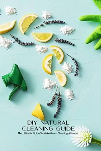 Guide to Natural Cleaning