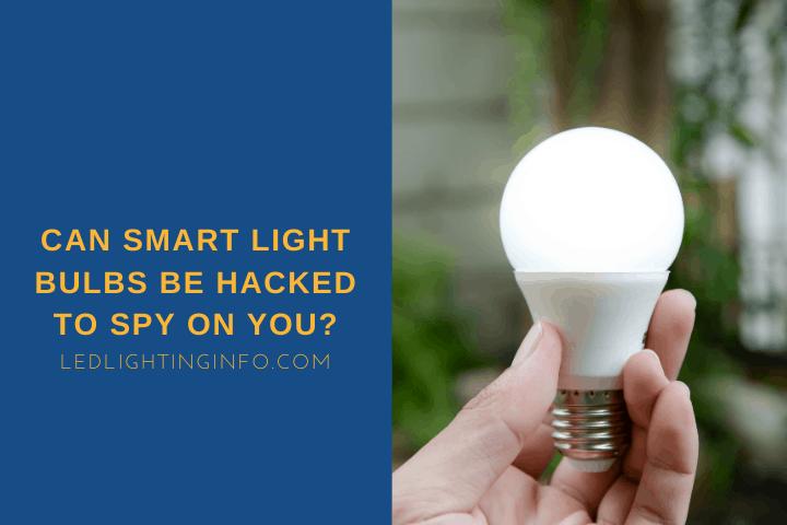 Are your smart bulbs actually safe? 