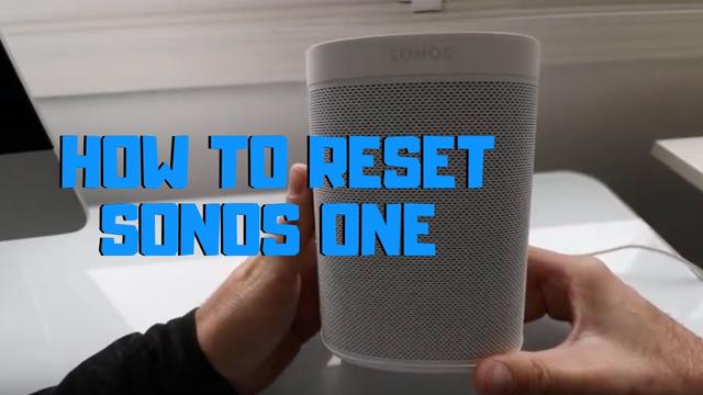 How to Factory Reset Your Sonos Speakers 