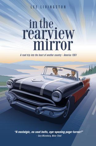 The Rearview Mirror: The Book That Changed the Auto Industry 