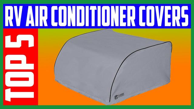 The Best RV Air Conditioner Covers (Review & Buying Guide) in 2022 