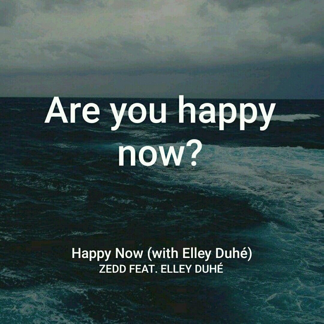 Are You Happy Now? 