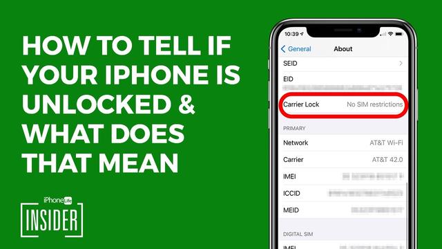 How to check if an iPhone is locked or unlocked 