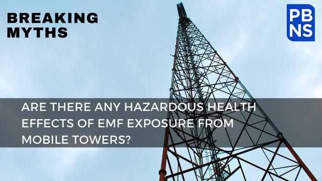 Breaking myths regarding health effects of EMF exposure from mobile towers