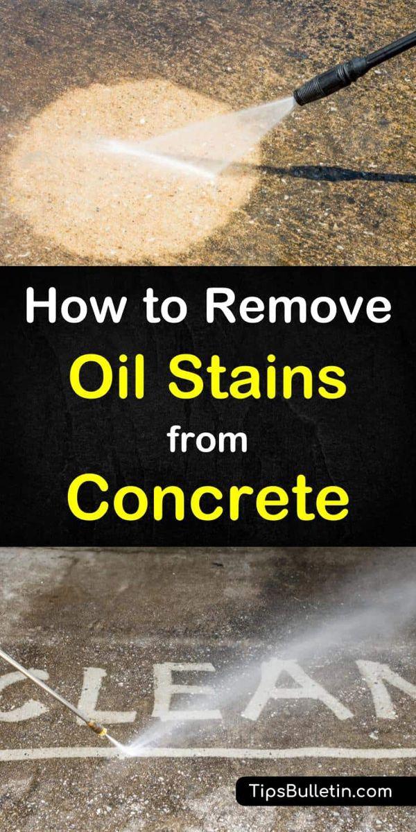 How to remove oil stains from concrete –fast