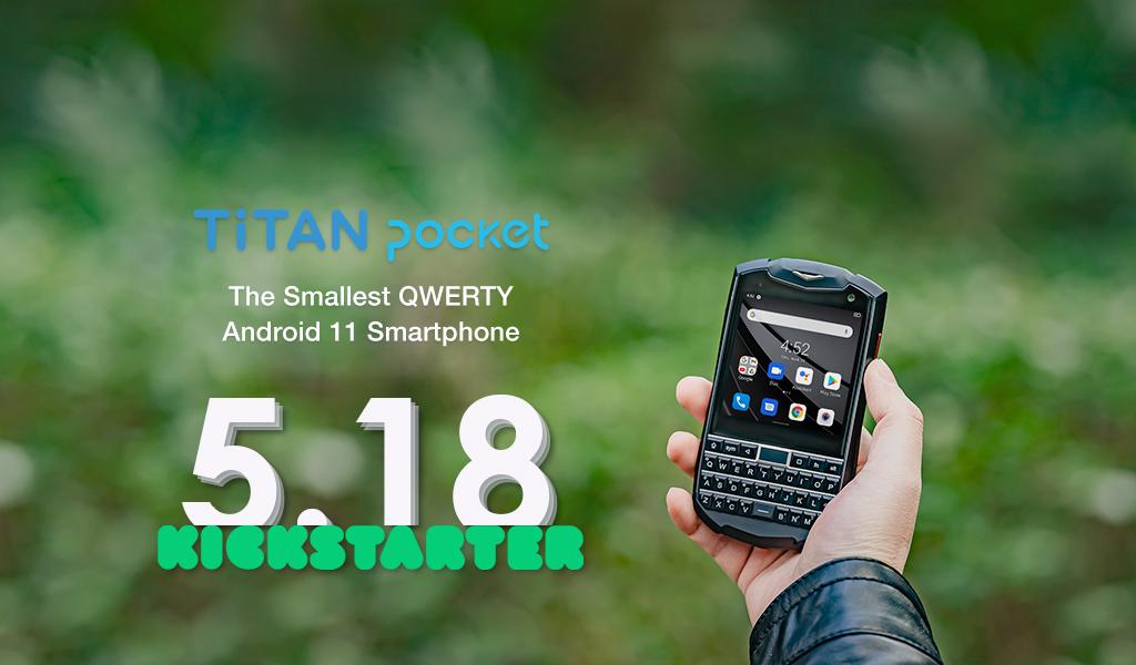 Unihertz、小型＆軽量化した前面QWERTYキーボード搭載の新スマホ「Titan Pocket」のクラウドファンディングを5月18日に開始！最大47％OFF - S-MAX