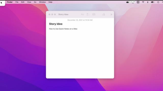 Quick, Write This Down: How to Create a Quick Note on Your Mac