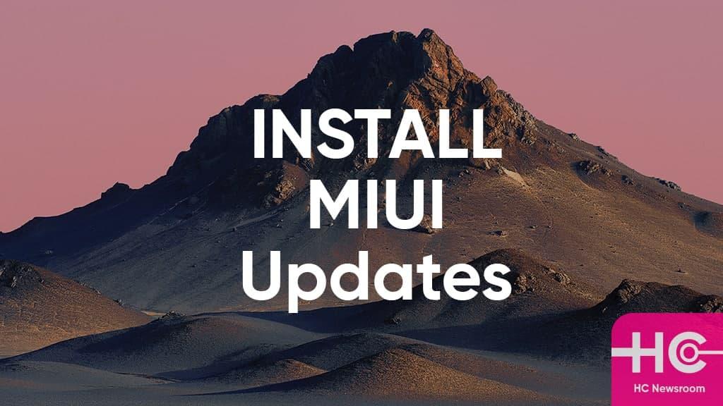 How to Install Android Updates on Xiaomi, Mi, Redmi, and POCO smartphones with MIUI 