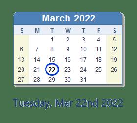 Tuesday, March 22, 2022