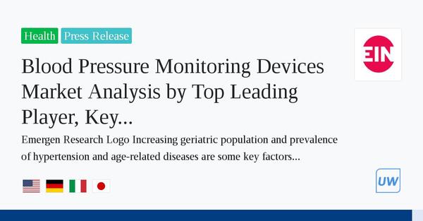 Blood Pressure Monitoring Devices Market Size to Surpass US$ 2.66 Bn by 2027 