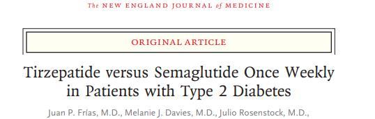 Tirzepatide versus Semaglutide Once Weekly in Patients with Type 2 Diabetes 