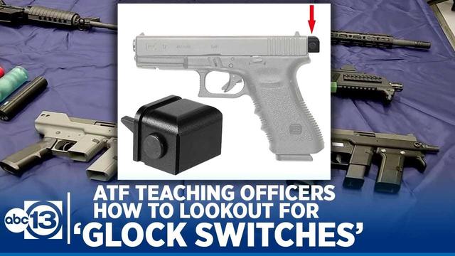 ATF training Houston-area officers on how to look out for Glock switches, 3D printers 