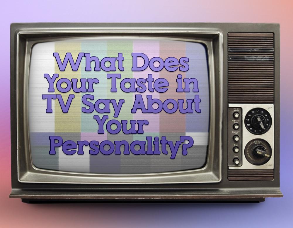 What does your TV say about you? 