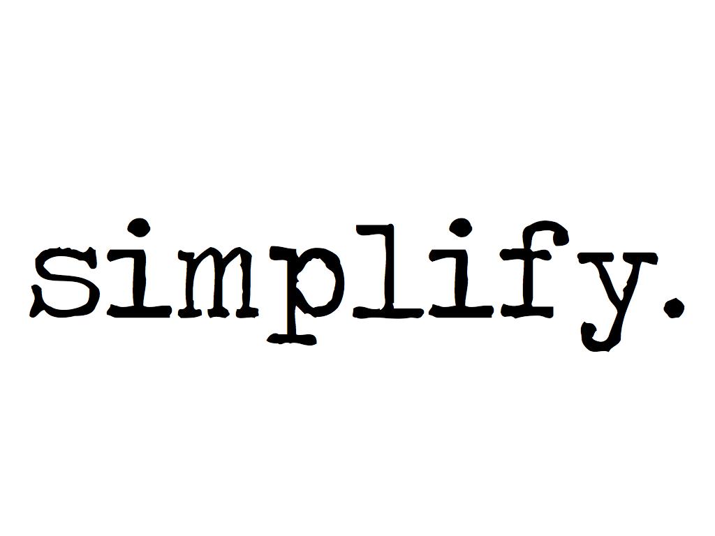 Simplifying systems