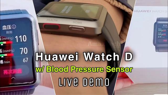 Huawei Watch D blood pressure monitoring feature shown off in demo video 