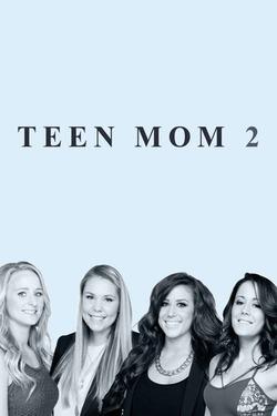 How to Watch “Teen Mom 2” season 11