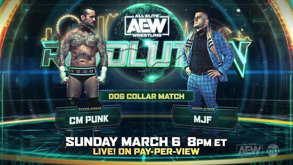 AEW Revolution 2022: Date, start time, matches, how to watch CM Punk vs. MJF 