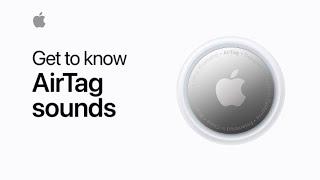 Apple releases a video explaining the sound from AirTag