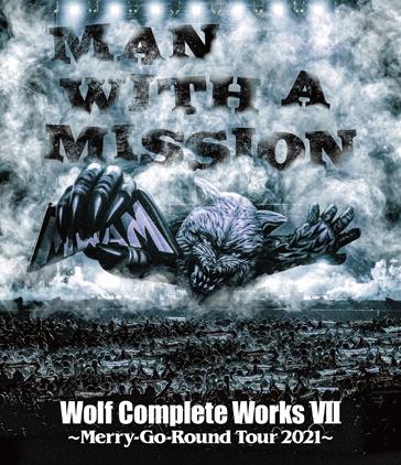 MAN WITH A MISSION、約2年ぶりのアリーナ・ツアー収録した映像作品集『Wolf Complete Works Ⅶ ～Merry-Go-Round Tour 2021～』リリース決定。「Thunderstruck」ライヴMVも公開 