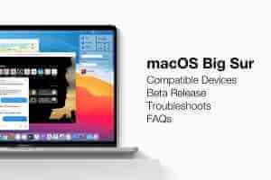 أهم 5 ميزات جديدة في نظام MacOS Big Sur القادم لحواسيب ماك