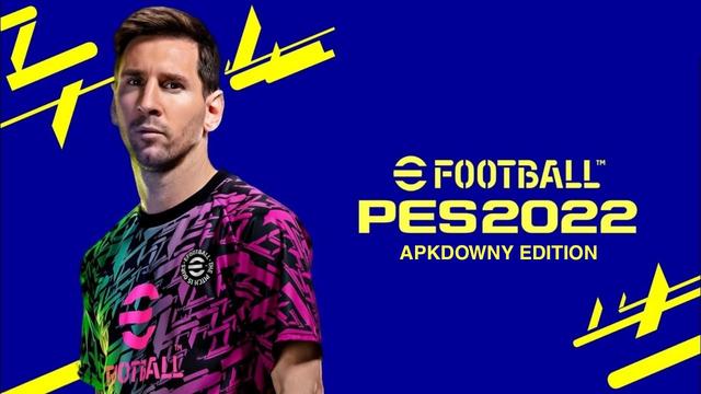 طريقة تشغيل لعبة إي فوتبول بيس آخر إصدار eFootball PES علي اجهزة الاندرويد والايفون والكمبيوتر